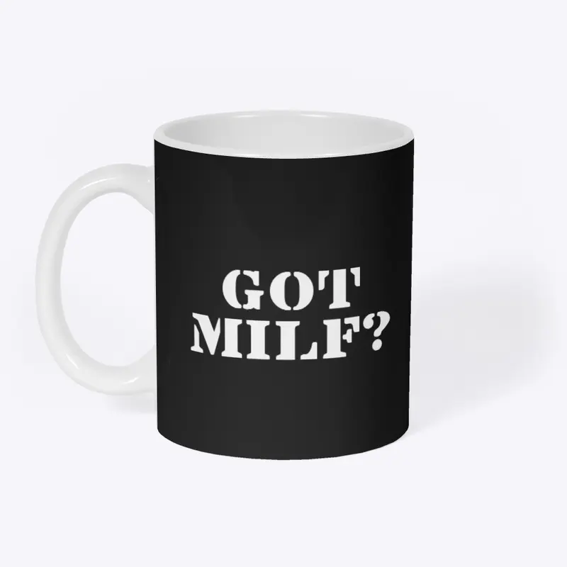 GOT MILF?